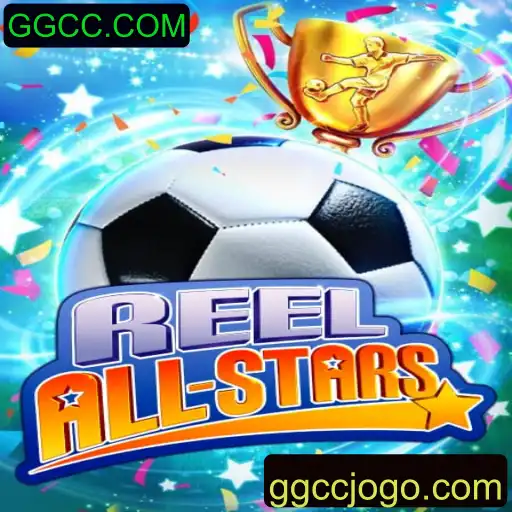 ReelAllStars: Descubra a Emoção do Novo Jogo Disponível em GGCC.COM